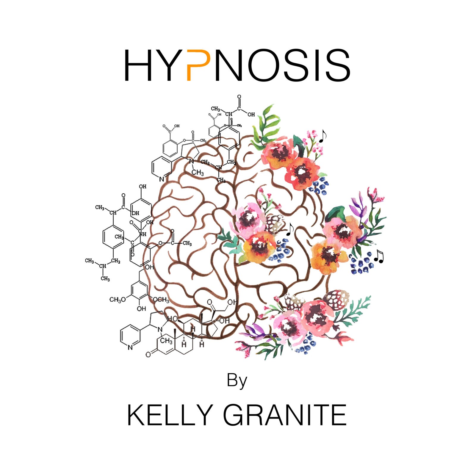 Hypnosis by Kelly Granite